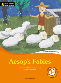 Smart Readers Wise & Wide 1-2. Aesop′s Fables